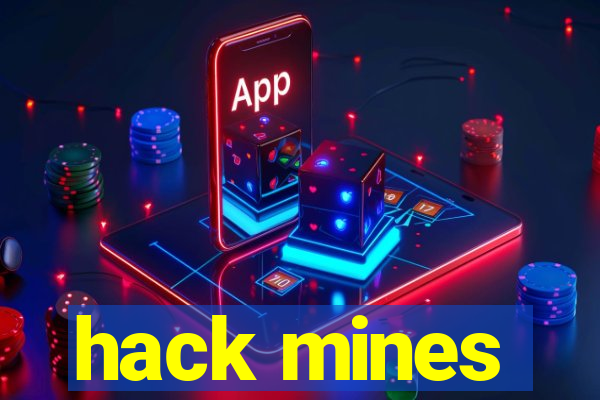 hack mines